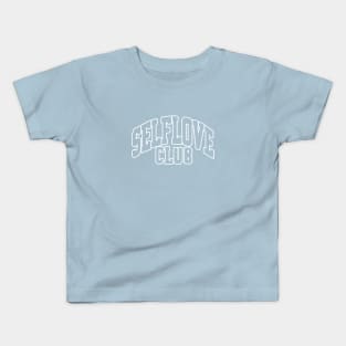 Self Love Club Kids T-Shirt